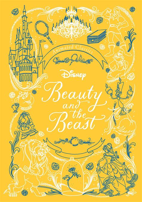 Disney Animated Classics: Beauty and the Beast | Book by Editors of ...