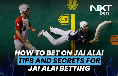 How to Bet on Jai Alai - Tips and Secrets for Jai Alai Betting