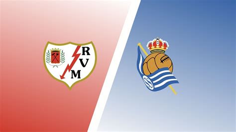 Rayo Vallecano vs Real Sociedad Predictions & Match Preview