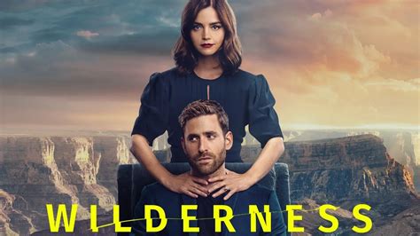 Wilderness Season 1: How Many Episodes and When Do New Episodes Come Out?