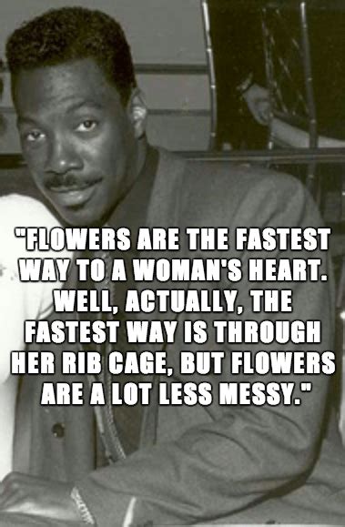 From Eddie Murphy Quotes. QuotesGram