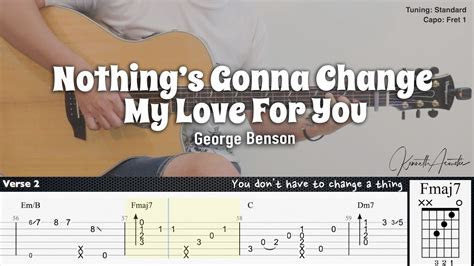 Nothing’s Gonna Change My Love For You - George Benson | Fingerstyle Guitar | TAB + Chords ...