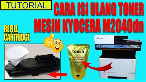 CARA ISI ULANG TONER MESIN FOTOCOPY KYOCERA | REFILL CARTRIDGE KYOCERA ...