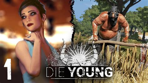 DIE YOUNG Gameplay Walkthrough Part 1 @ 1080p 60ᶠᵖˢ (No Commentary ...