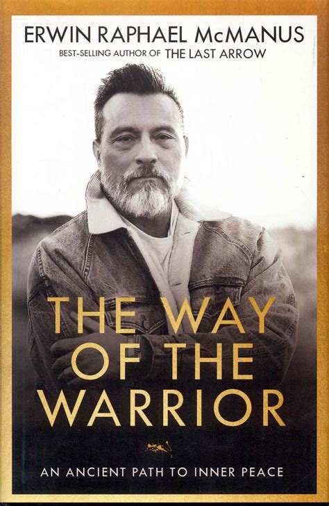 The Way of the Warrior: An Ancient Path to Inner Peace