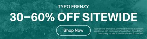 Typo Frenzy: 30% Off | Typo Australia