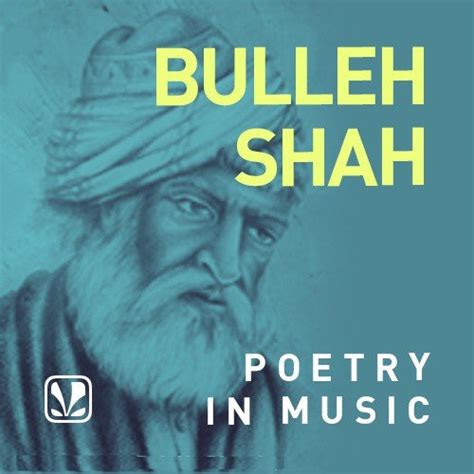 Bulleh Shah - Poetry In Music - Latest Hindi Songs Online - JioSaavn