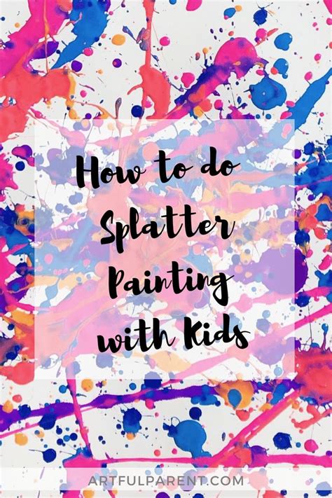 Splatter Painting with Kids - Crazy Good Fun for All Ages! | Kids canvas art, Kids painting ...