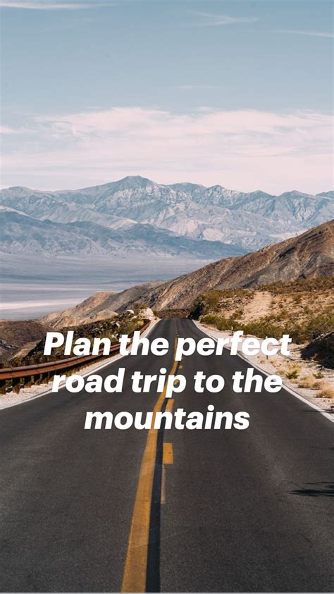 Plan the perfect road trip to the mountains