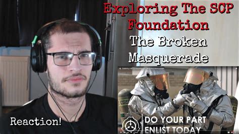 Exploring the SCP Foundation: The Broken Masquerade | Reaction - YouTube