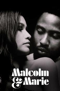 ‎Malcolm & Marie (2021) directed by Sam Levinson • Reviews, film + cast • Letterboxd