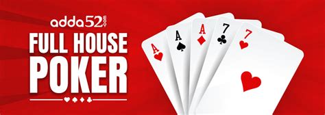 Full House Poker - Basic Rules of Winning Hand Combination