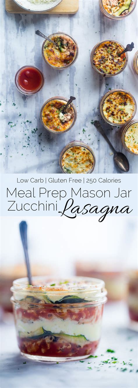 Mason Jar Zucchini Lasagna - The perfect, portable healthy meal that's ...