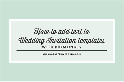 How to add text to DIY Invitations with PicMonkey | Free wedding ...