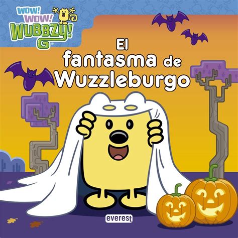 Amazon.com: Wow Wow Wubbzy! El fantasma de Wuzzleburgo (Libros de lectura) (Spanish Edition ...