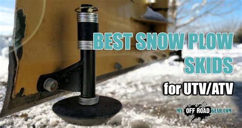 Best ATV/UTV Snow Plow Skids [Top-Products 2023]