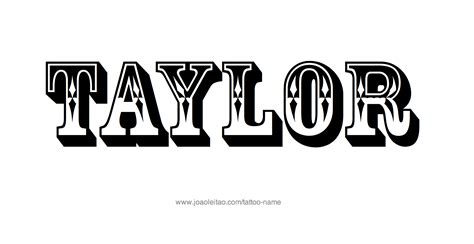 Taylor Name Tattoo Designs