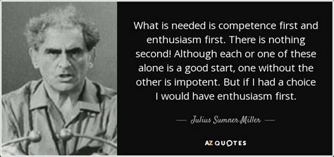 TOP 7 QUOTES BY JULIUS SUMNER MILLER | A-Z Quotes