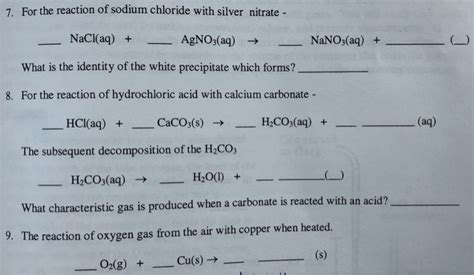 Solved 7. For the reaction of sodium chloride with silver | Chegg.com