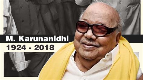 M. Karunanidhi (1924 - 2018) - YouTube