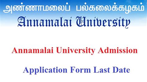 Annamalai University Admission 2025-26 Application Form Last Date ...