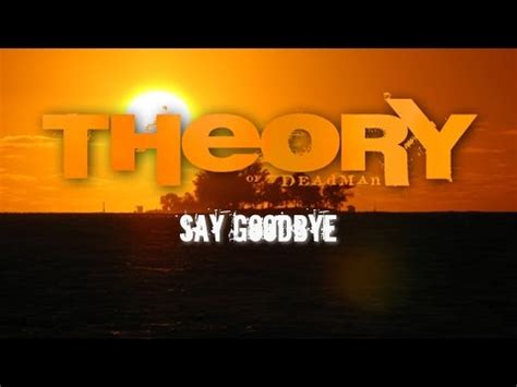 Theory Of A Deadman - Say Goodbye (2005 Music Video) | #95 Rock & Roll Song