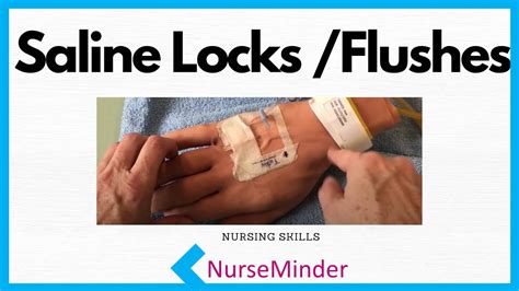 Saline Lock | Saline Flushes (Nursing Skills) - YouTube