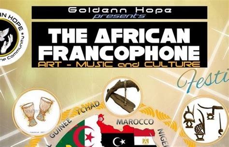 AFRICAN FRANCOPHONE ART,MUSIC AND CULTURE FESTIVAL - Black History ...