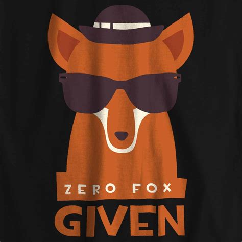 Zero Fox Given Funny T-Shirt #fox, #zerofoxgiven, #top, #thug, # ...