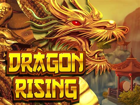 Dragon Rising Video Slots - Play Now!