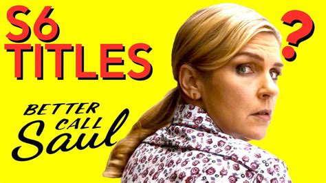 The Real Meaning Behind Better Call Saul's Episode Titles: Season 6 - YouTube