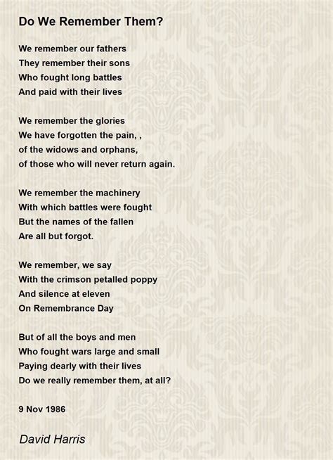 Do We Remember Them? Poem by David Harris - Poem Hunter