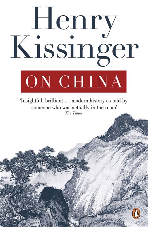 On China by Henry Kissinger - Penguin Books Australia