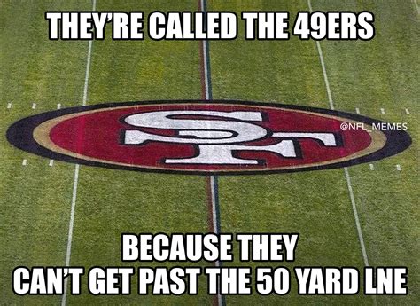 Nfl Memes 2022 49ers