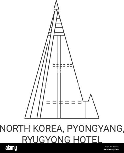 North Korea, Pyongyang, Ryugyong Hotel travel landmark vector illustration Stock Vector Image ...