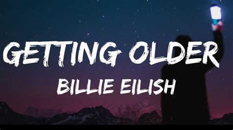 Billie Eilish - Getting Older (Lyrics) - YouTube