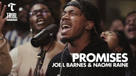 Promises (feat. Joe L Barnes & Naomi Raine) | Maverick City Music | TRIBL - YouTube Music