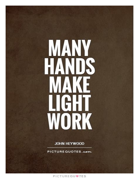 Working Hands Quotes. QuotesGram