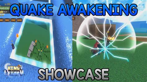 QUAKE AWAKENING SHOWCASE | KING LEGACY - YouTube