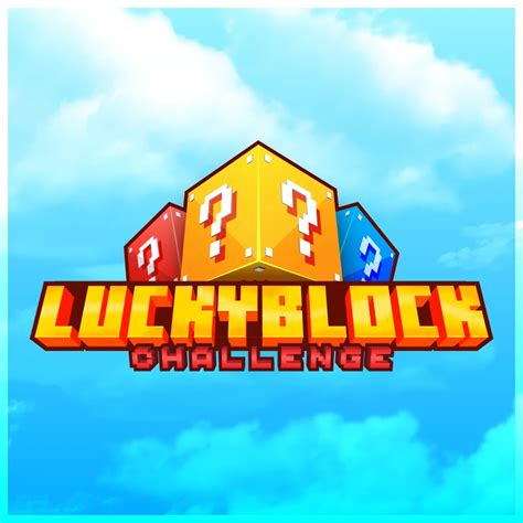 Lucky Block Challenge - Minecraft Modpacks - CurseForge