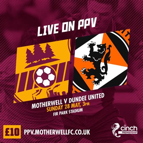 Motherwell FC on Twitter: "Watch our final match of the season, no matter where you are 📺 Our ...