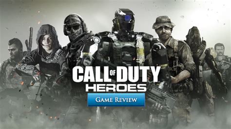 Call of Duty: Heroes Review | MMOHuts