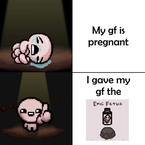 Any love for Binding of Isaac memes? : r/dankmemes