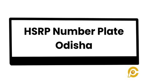 HSRP Number Plate Odisha Check Now - CanteenPrice