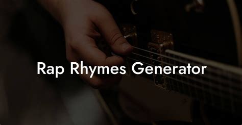 Rap Rhymes Generator - Lyric Assistant