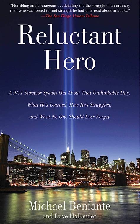 Reluctant Hero: A 9/11 Survivor Speaks Out About That Unthinkable Day ...