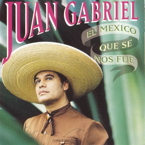 Mexico Que Se Nos Fue: Juan Gabriel: Amazon.es: CDs y vinilos}