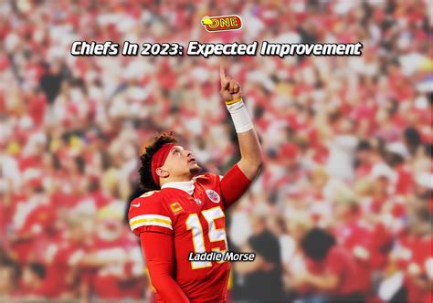 Chiefs In 2023: Expected Improvement