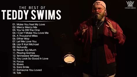 Best Songs of Teddy Swims - Teddy Swims Greatest Hits Full Album - Teddy Swims Collection - YouTube