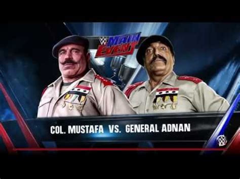 Colonel Mustafa vs. General Adnan: WWE 2K16 Fantasy Showdown - YouTube